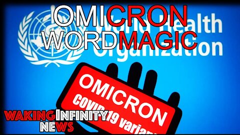 Ep 58: Omicron Variant and Word Magic