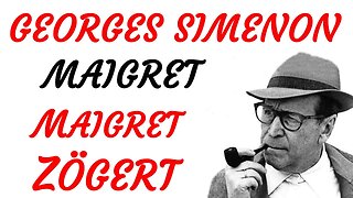 KRIMI Hörspiel - Georges Simenon - MAIGRET - MAIGRET ZÖGERT (1988) - TEASER