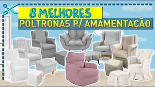 🏆 8 Melhores Poltronas para Amamentação