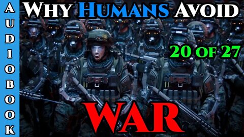 Why Humans Avoid War - Ch.20 of 27 | HFY Storytime | The Best Sci Fi