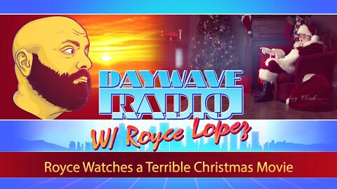 Royce Watches a Terrible Hallmark Christmas Movie | Daywave Clip