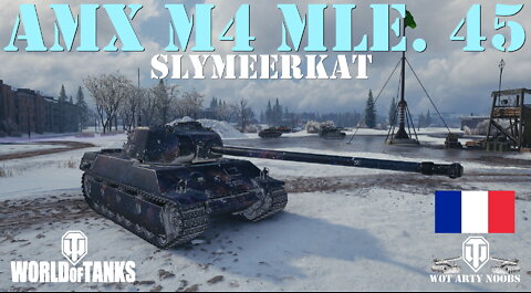 AMX M4 mle. 45 - SlyMeerkat