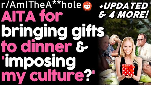 r/AmITheA**hole For Bringing Small Gifts To Dinners With In-Laws? [UPDATE] | AITA Reddit Stories