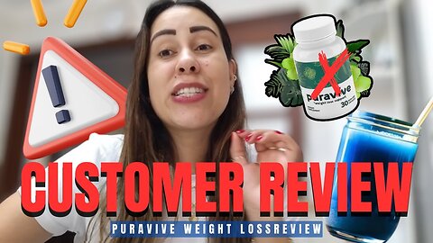 PURAVIVE Customer Reviews Puravive Supplement Puravive Weight Loss - PURAVIVE Reviews