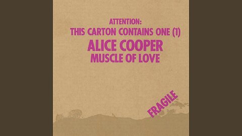 Muscle Of Love ~ Alice Cooper