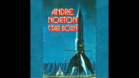 Star Born by Andre Norton - FULL AUDIOBOOK