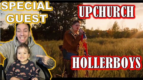 SPECIAL GUEST TODAY!! Upchurch "Hollerboys" (REACTION)