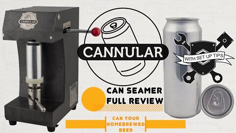 Cannular Can Seamer Review & Set Up Hints & Tips