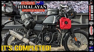 The Ultimate Himalayan Adventure Bike is COMPLETED!