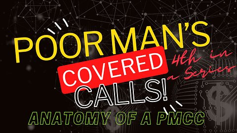 Anatomy of a Poor Man's Covered Call Strategy (#4 in a Series) #Options #Trading