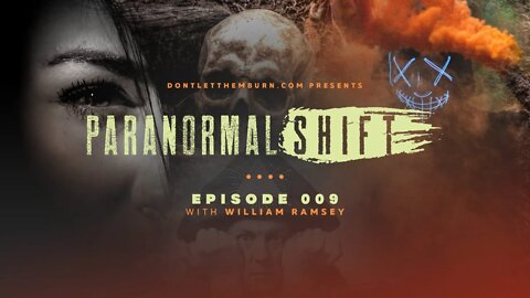 Paranormal Shift: Episode 009: William Ramsey - Present Day Occultism and the Order of Nine Angles