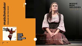 Matchmaker by Fiddler on the Roof Music box version
