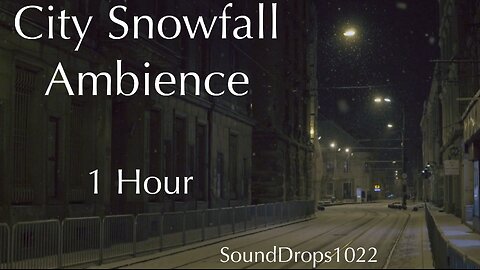 1 Hour Snow Ambience in the City - Extended Cityscape Bliss