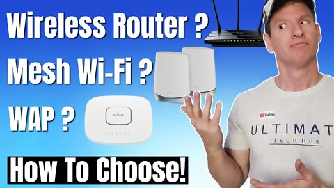 BEST WiFi SOLUTION 2022 | WIRELESS ROUTER? MESH Wi-Fi NETWORK? WAP?
