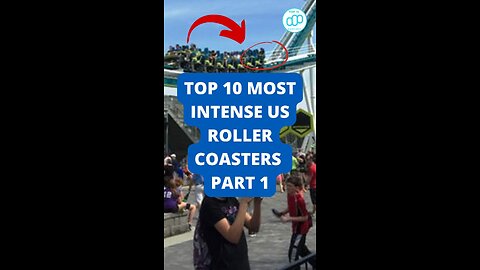 Top 10 Most Intense US Roller Coasters Part 1