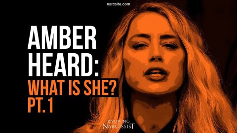 Amber Heard : What Is She? Part One