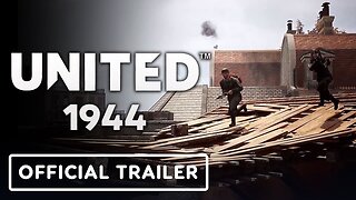United 1944 - Official Closed Beta 2 Trailer