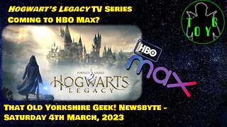 Hogwart's Legacy TV Series Coming to HBO Max? - TOYG! News Byte - 4th March, 2023