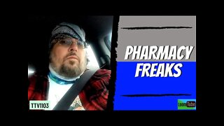 PHARMACY FREAKS - 122920 TTV1103