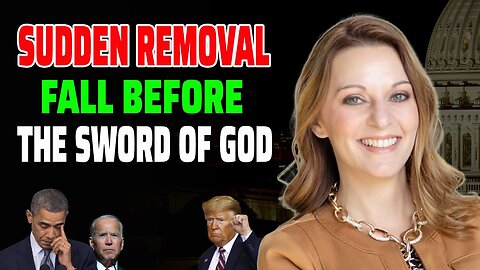 JULIE GREEN💚SUDDEN REMOVAL💚FALL BEFORE THE SWORD OF GOD - TRUMP NEWS