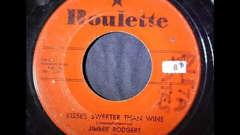 Jimmie Rodgers With Hugo Peretti & His Orchestra – Kisses Sweeter Than Wine