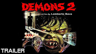 DEMONS 2 - OFFICIAL TRAILER - 1986