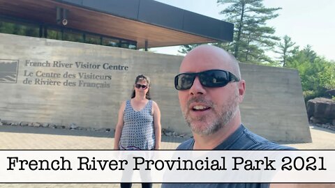 French River Provincial Park 2021