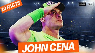 10 Facts About John Cena