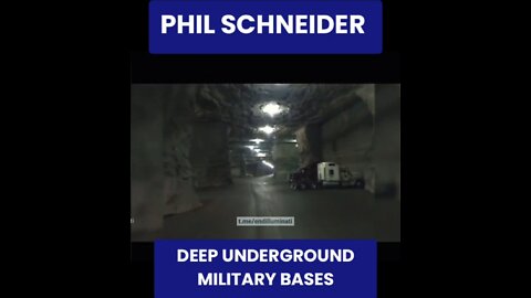 PHIL SCHNEIDER - DEEP UNDERGROUND MILITARY BASES & BLACK BUDGETS