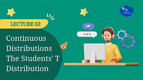 62. Continuous Distributions The Students' T Distribution | Skyhighes | Data Science