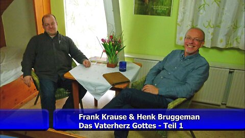 Interview mit Henk Bruggeman: Vaterherz Gottes Teil 1 (März 2016)