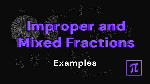 How to Convert IMPROPER and MIXED Fractions? - Try out some examples here!