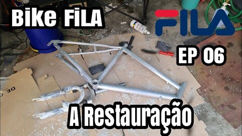 EP 06 - Bicicleta FiLA MS2021 - A Restauração