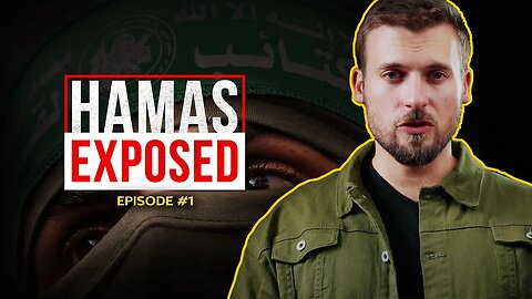 EXPOSING Hamas For Who They REALLY Are | EPISODE #1