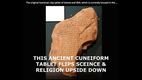 Ancient Cuneiform Tablet Flips Modern Science, Religion & Astronomy Upside Down, Forbidden Knowledge