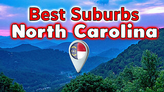 Top 10 Best Suburbs in North Carolina