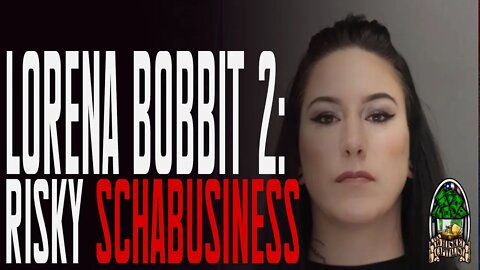 Taylor Schabusiness is Lorena Bobbit 2.0 | The Whiskey Capitalist | 7.26.22
