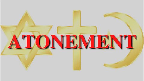 Abrahamic Contrasts: Atonement
