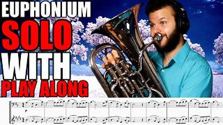 Lyrical EUPHONIUM SOLO "Peer Gynt" by Enzo De Rosa. PLAY ALONG!!!