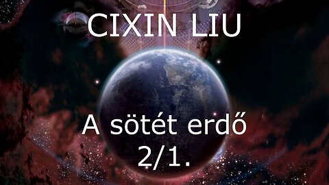 Cixin Liu: A Sötét erdő (A háromtest-trilógia 2.). Európa, Budapest, 2019