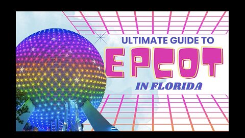 Epcot in Florida: A Guide to One of Disney World’s Unique Parks | Stufftodo.us