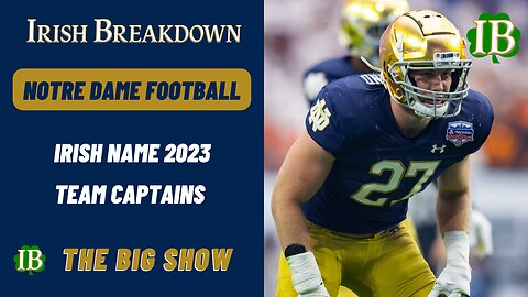 Notre Dame Names Its 2023 Team Captains