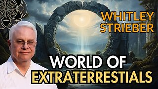 Whitley Strieber's Journey into the World of Extraterrestrials