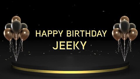 Wish you a very Happy Birthday Jeeky