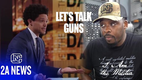 Response To Trevor Noah's The “Impossible” Conversation About Guns In America