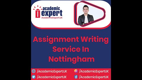 Assignment Writing Service in Nottingham UK | AcademicExpert.UK
