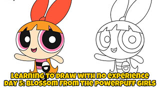 learning to draw with no experience day 5: Blossom from The Powerpuff Girls