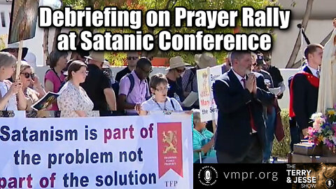 15 Feb 22, The Terry & Jesse Show: Debriefing on Prayer Rally at Satanic Conference