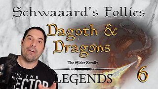 Schwaaard's Follies 06 - Dagoth & Dragons