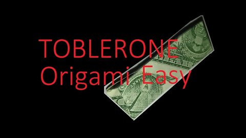 Easy Origami Toblerone® Fun Size Candy Dollar Origami Money Sculpture Design © #DrPhu